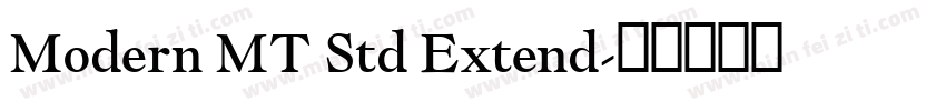 Modern MT Std Extend字体转换